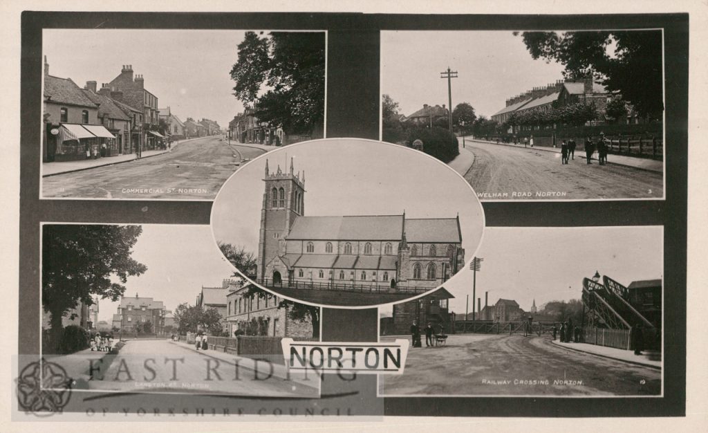 5 small views – Commercial Street from west, Welham Road from north west, St Peter’s Church from south, Langton Road from south, railway level crossing from south, Norton 1900