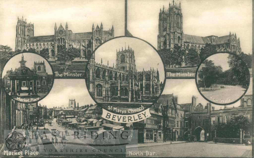 7 small views – Minster from south east, Minster from north east, St Mary’s Church, Saturday Market, North Bar from west, Market Cross and New Walk, Beverley 1920s