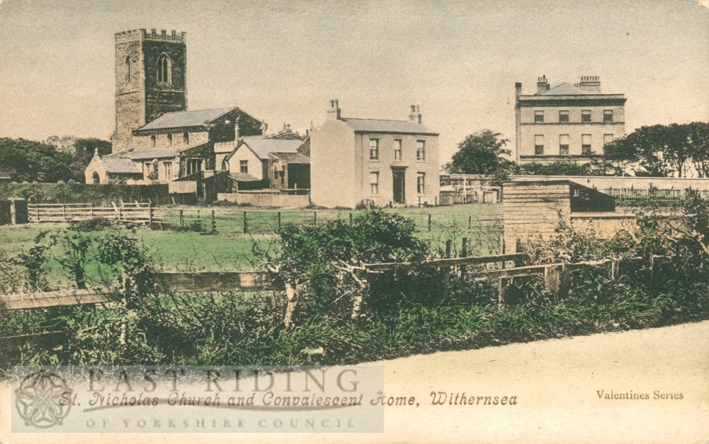 Convalescent Home and St Nicholas church from south east, Withernsea 1900