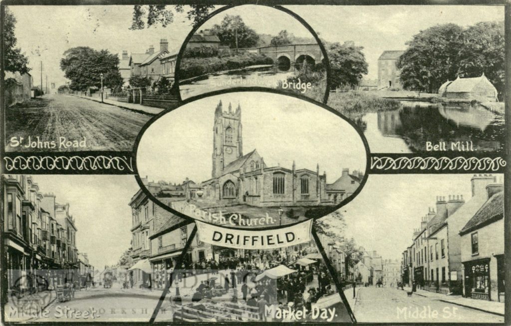 Driffield – 7 small views (St John’s Road, Sunderlandwick Bridge, Bell Mills, All Saints Church, Middle Street South, Market Place, Middle Street North)