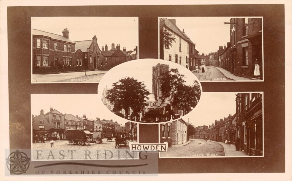 5 small views – Bridgegate, Pinfold Street, Minster from south west, Market Place, Hailgate, Howden 1900